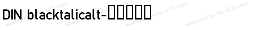DIN blacktalicalt字体转换
